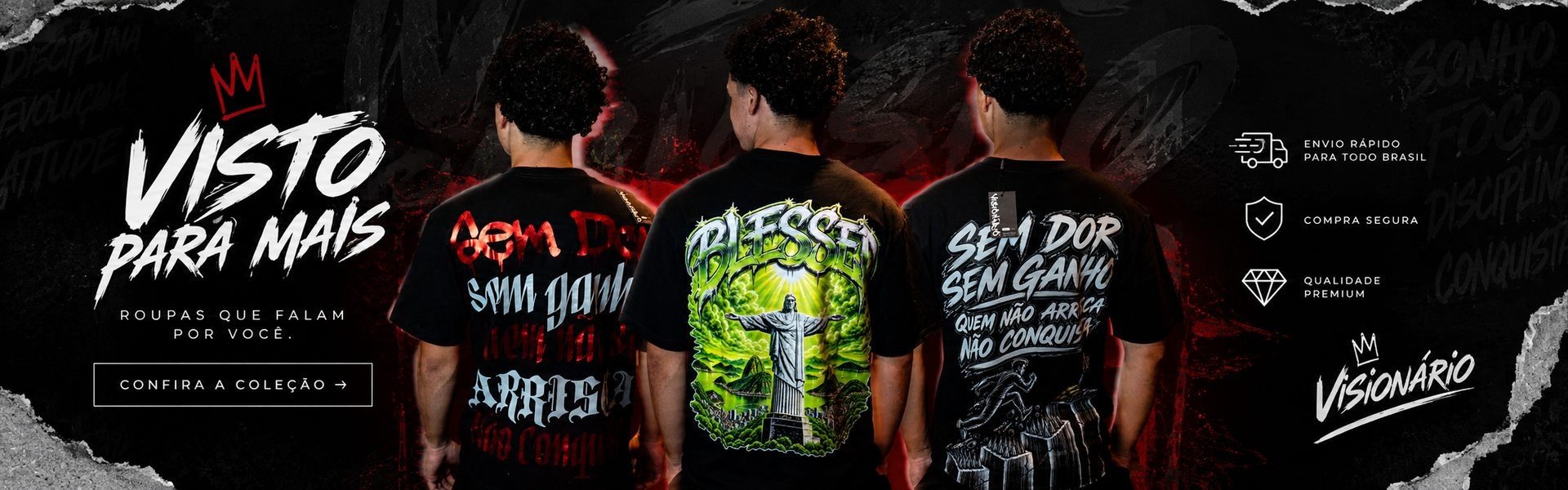 Visto para mais — roupas que falam por você